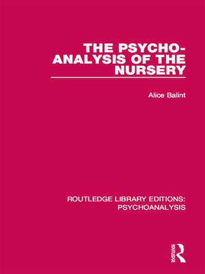 cover image of The Psycho-Analysis of the Nursery